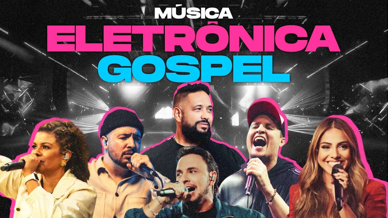 M&uacute;sica Eletr&ocirc;nica Gospel (Remix) - 24 Horas Ao Vivo