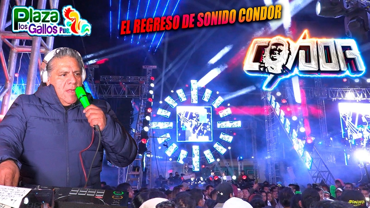 🔥LA CUMBIA DE LAS CANICAS SONIDO CONDOR REGRESO A PLAZA LOS GALLOS 2026