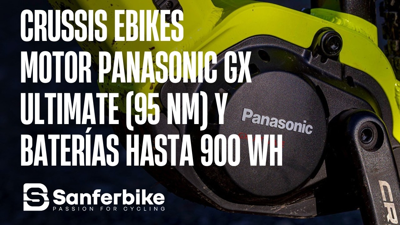 CRUSSIS ebikes con Motor Panasonic GX Ultimate (95 Nm) y baterías hasta 900 Wh