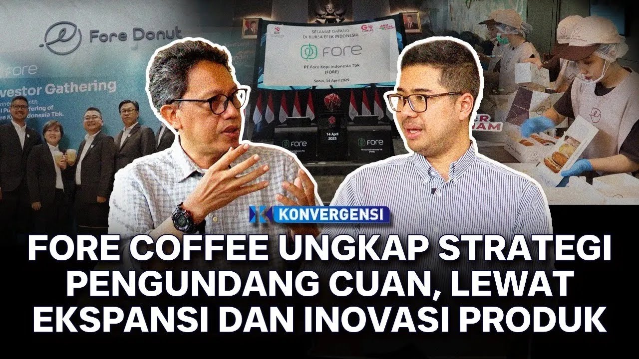 Fore Coffee Ungkap Strategi Pengundang Cuan, Lewat Ekspansi dan Inovasi Produk | Konvergensi