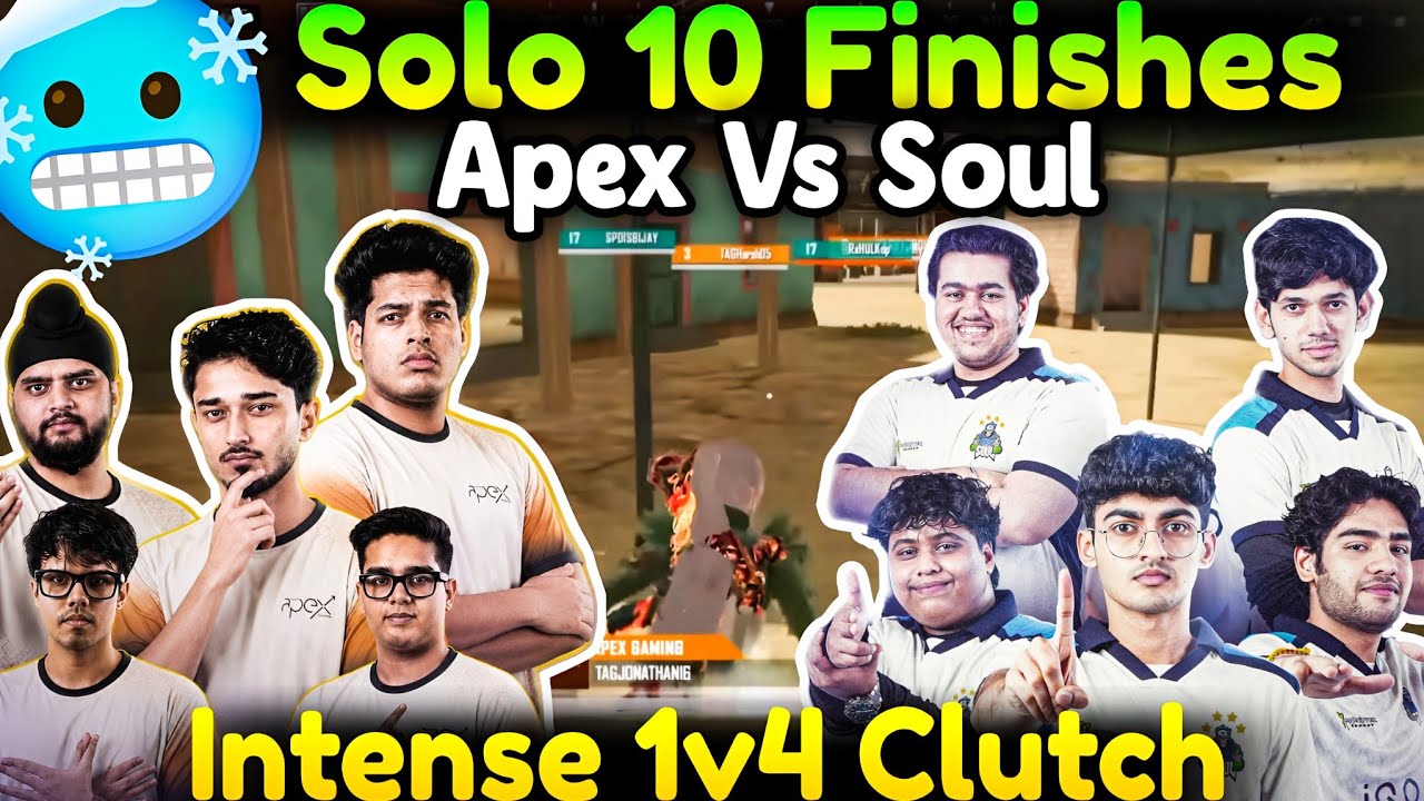 Offline Scrims🚨 Apex vs Soul🔝 Intense 1v4 Clutch🥶 Solo 10 Kills😲