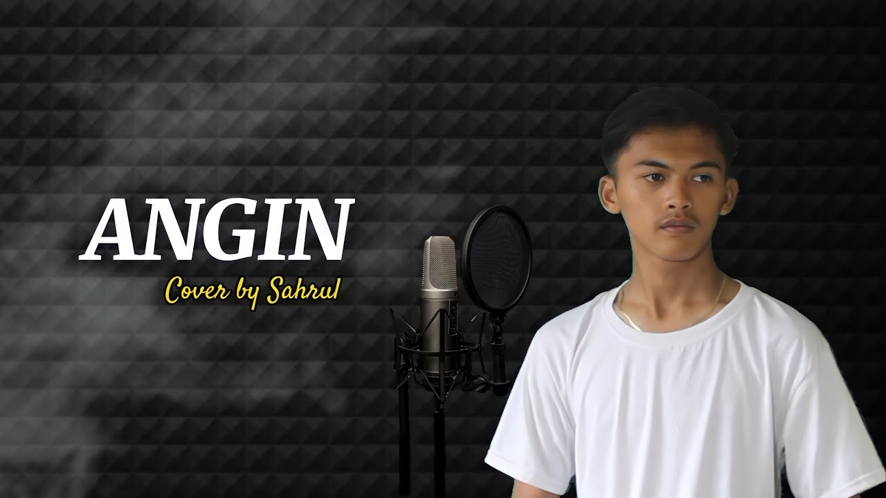 Lesti - Angin || Cover by Sahrul Official (Official Lirik Video)