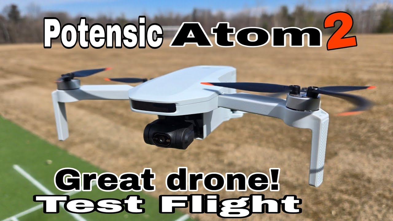 Potensic Atom 2 Mini Drone - Test Flight (It's a great drone) From Amazon