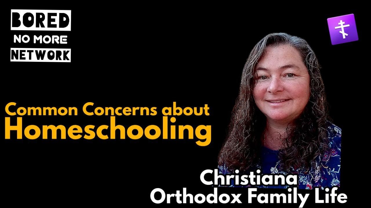Common Concerns about Homeschooling w/  