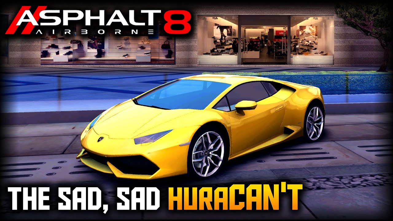 The Forsaken Lambo - Lamborghini Huracan PRO Test (Asphalt 8)