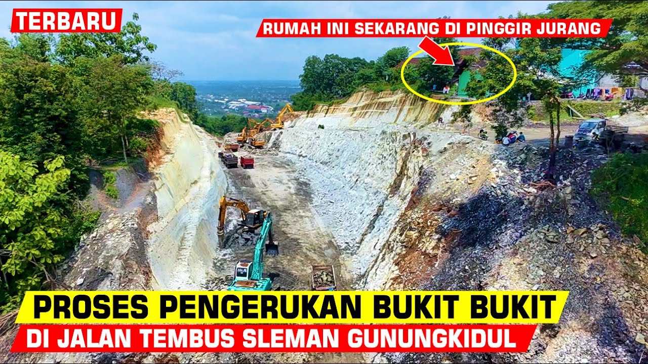 TERNYATA‼️BEGINI PROSES PENGGEMPURAN BUKIT BUKIT DI  JALAN TEMBUS SLEMAN GUNUNGKIDUL YOGYAKARTA