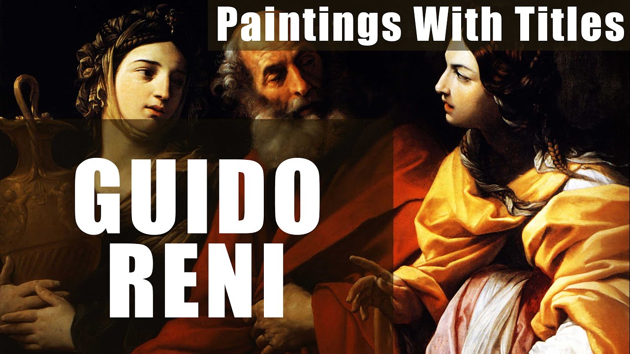 Guido Reni - 100 Paintings With Titles.