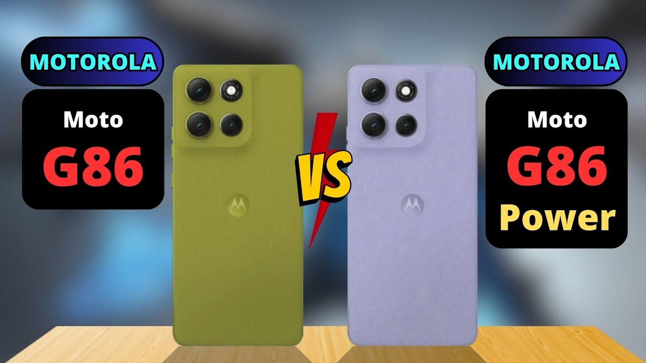 Moto G86 vs Moto G86 Power Comparison