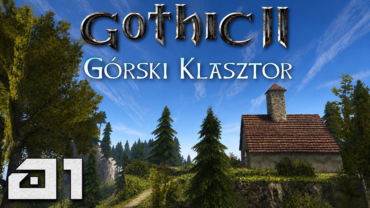 Gothic 2: G&oacute;rski Klasztor - Mini Mod [#01]