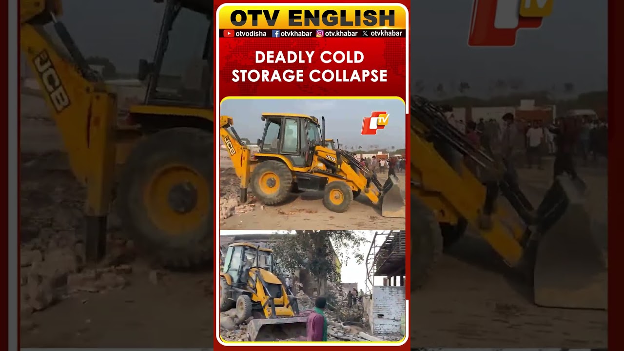 Prayagraj Cold Storage Collapse Kills 4;Rescue Operations Underway | OTV