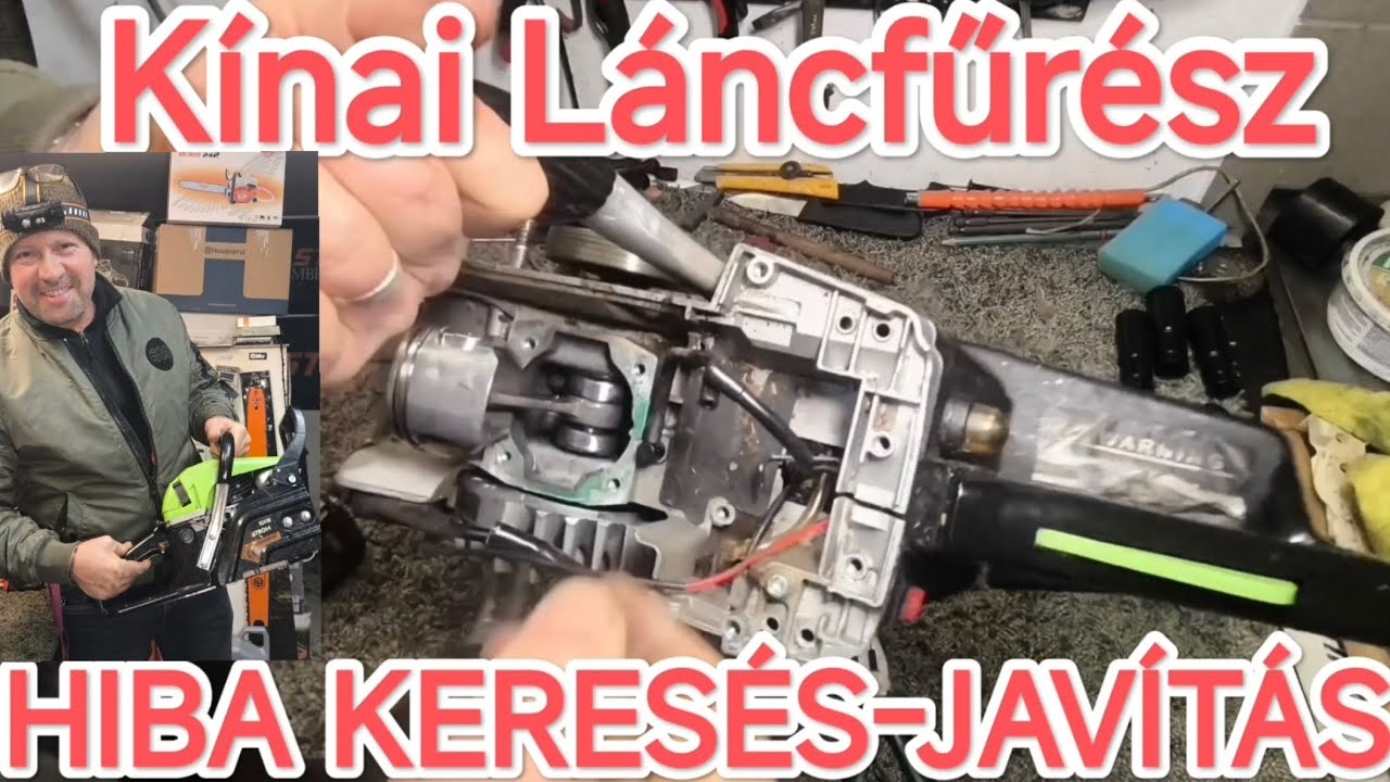 Kínai Láncfűrész Nem Indul? Besült?