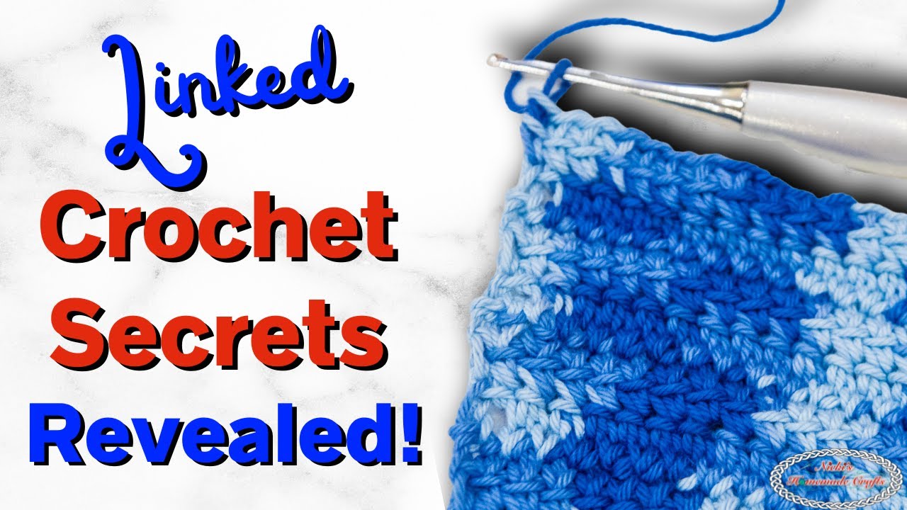 Linked CROCHET SECRETS REVEALED!