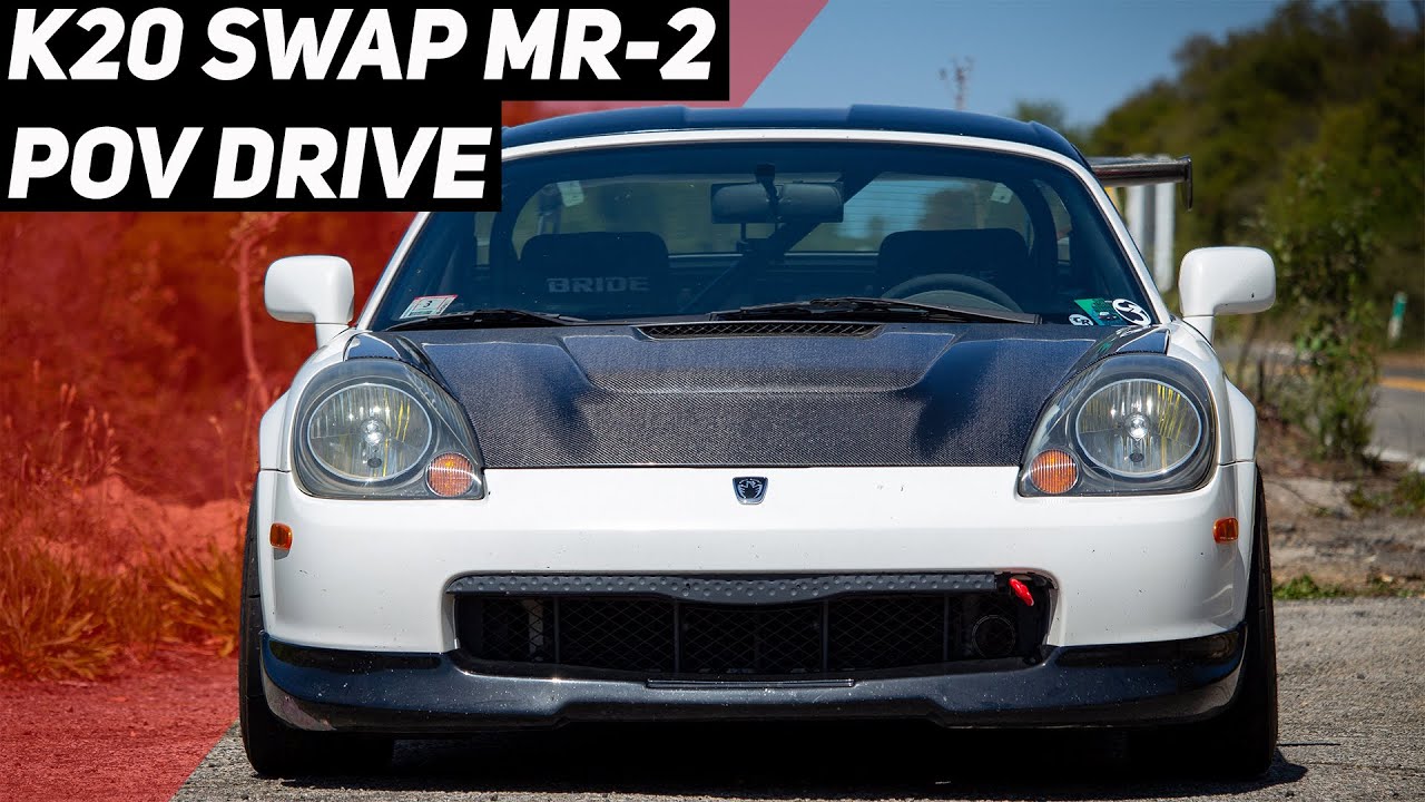 JDM K20A Swapped Toyota MR2 Spyder POV Drive