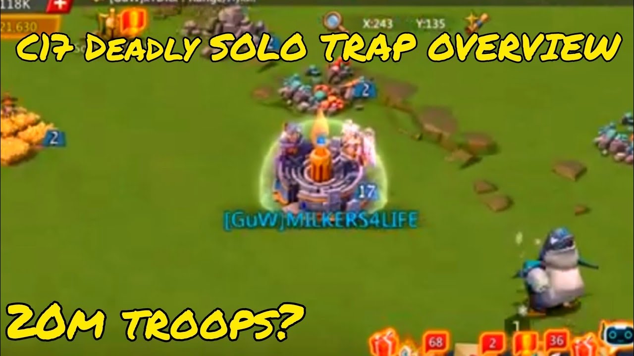 Lordsmobile:- C17 Deadly Solo Trap Overview