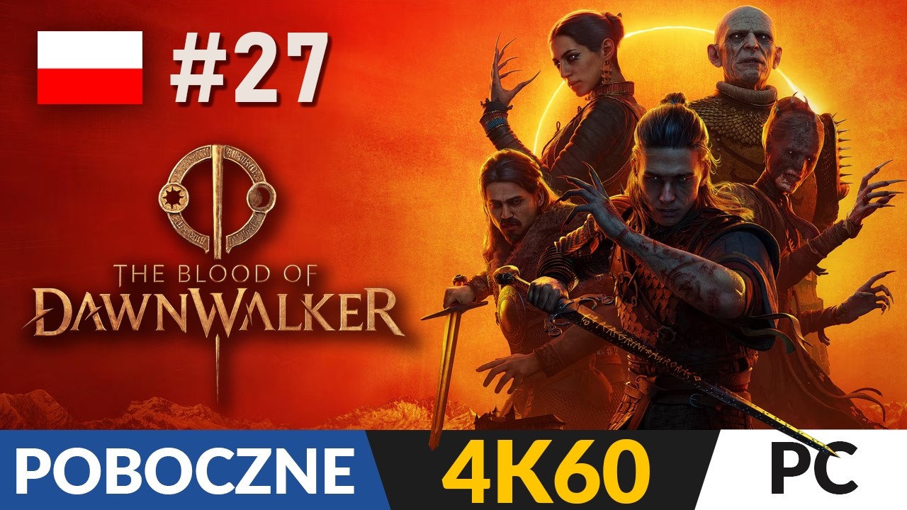 The Blood of Dawnwalker PL #27 (POB) 🩸 Tajemnicza księga | Gameplay 4K po polsku