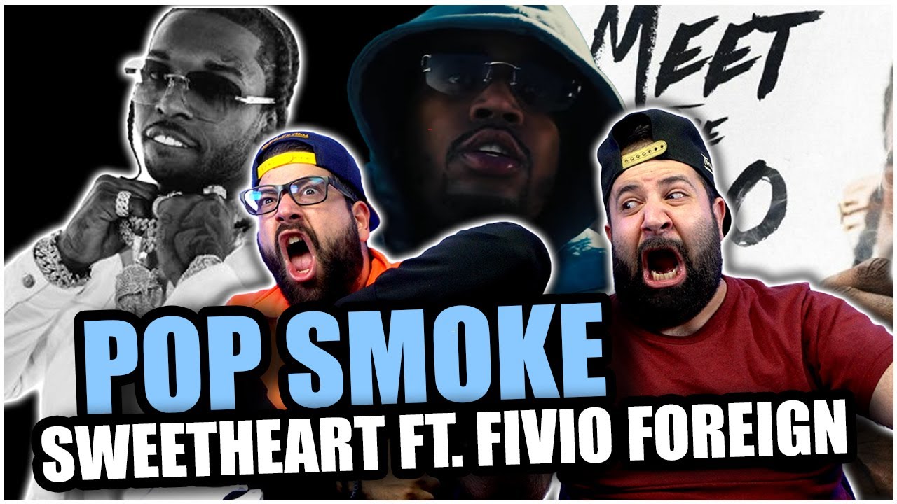 The Bros React to POP SMOKE - SWEETHEART ft. Fivio Foreign (Official Lyric Video) | REACTION!!