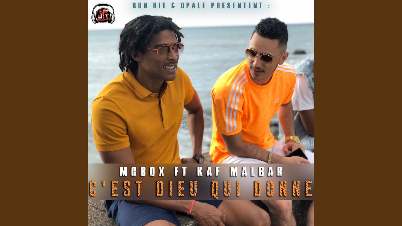 C'est dieu qui donne (feat. Kaf Malbar) (Extend)