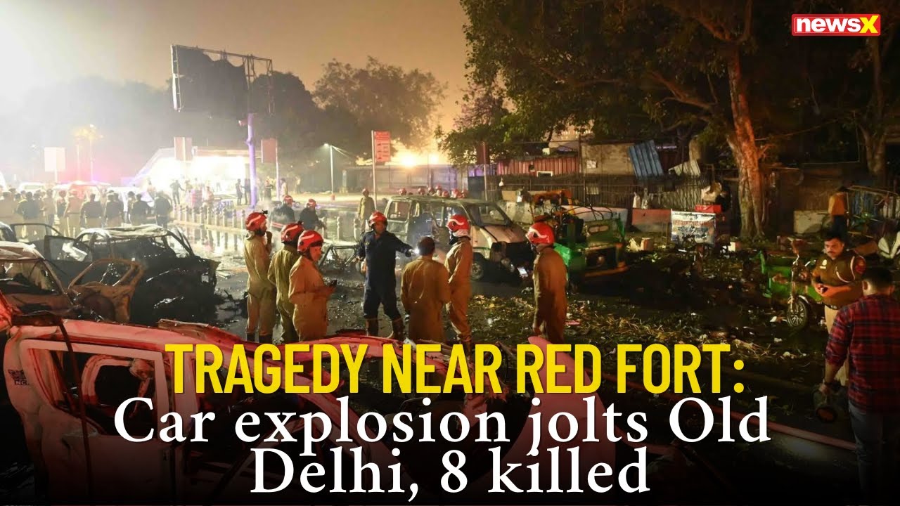 Eight Dead, Several Injured After Car Blast Near Delhi&rsquo;s Red Fort Metro Station | NewsX