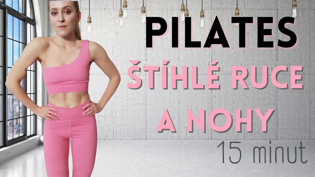Pilates sculpt - ruce a nohy snadno za 15 minut bez pomůcek