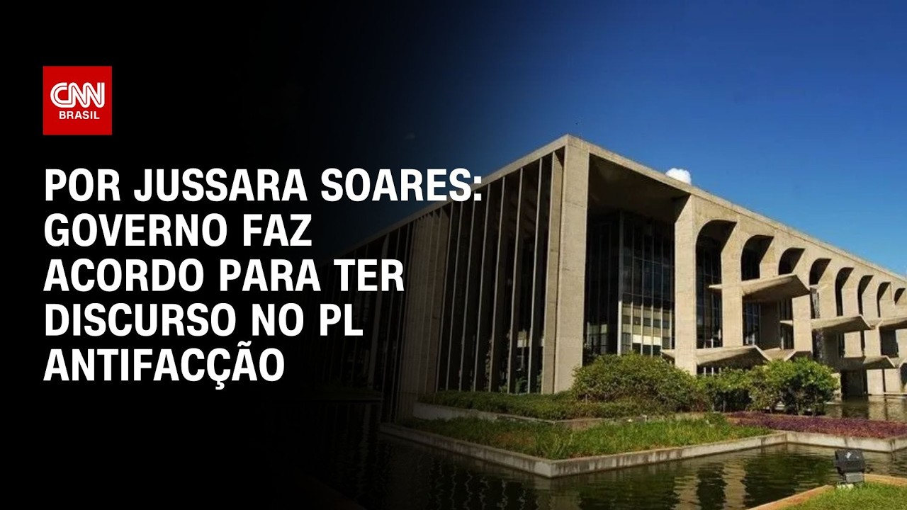 PL Antifacção: Governo faz acordo para ter discurso | CNN PRIME TIME