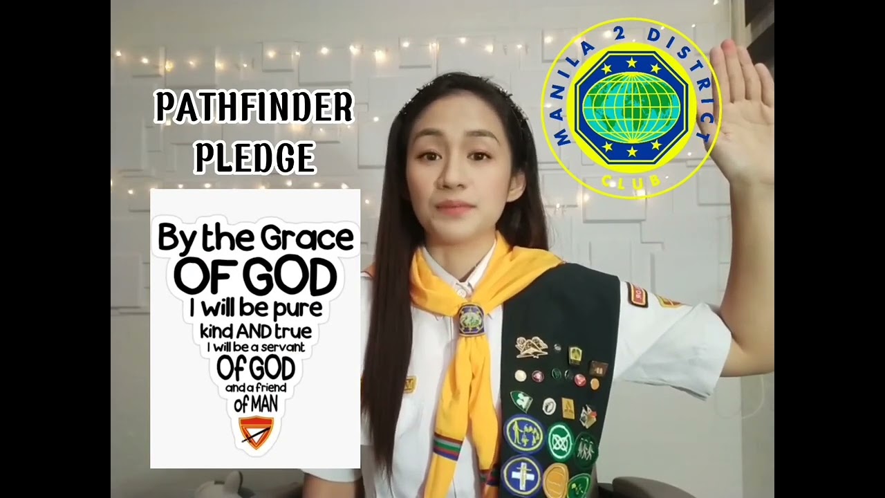 Pathfinder Song, Pledge, Law, Aim, Motto, Mizpah