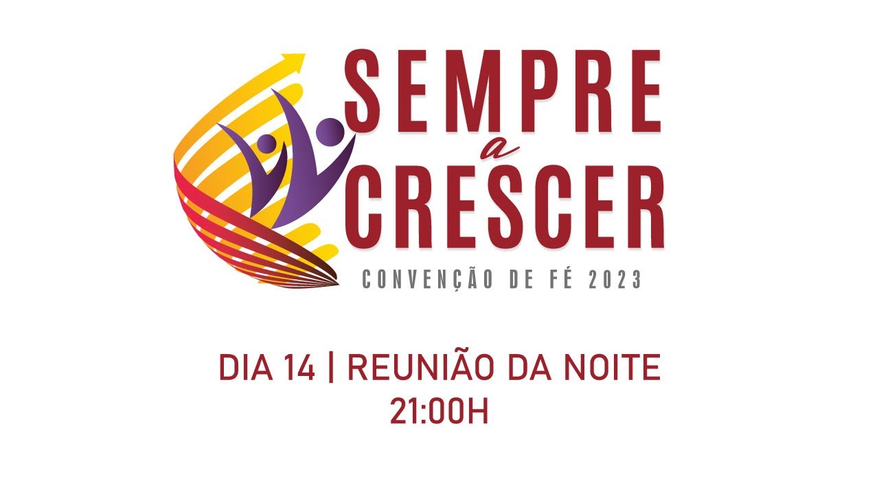 Convenção de Fé 2023 | Reunião da Noite | 14Ago