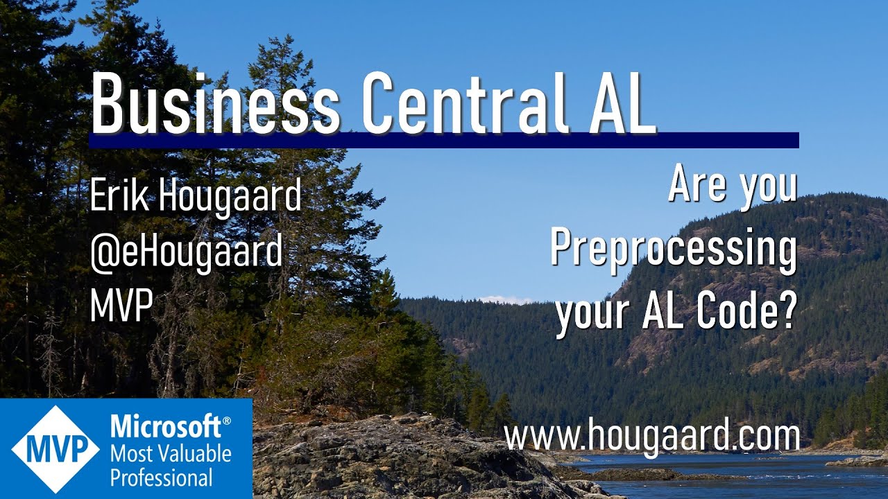 Are you Preprocessing your AL Code in Business Central
