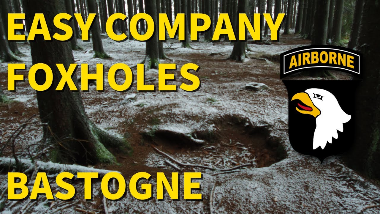 The Real Easy Company Foxholes Bois Jaques - Bastogne