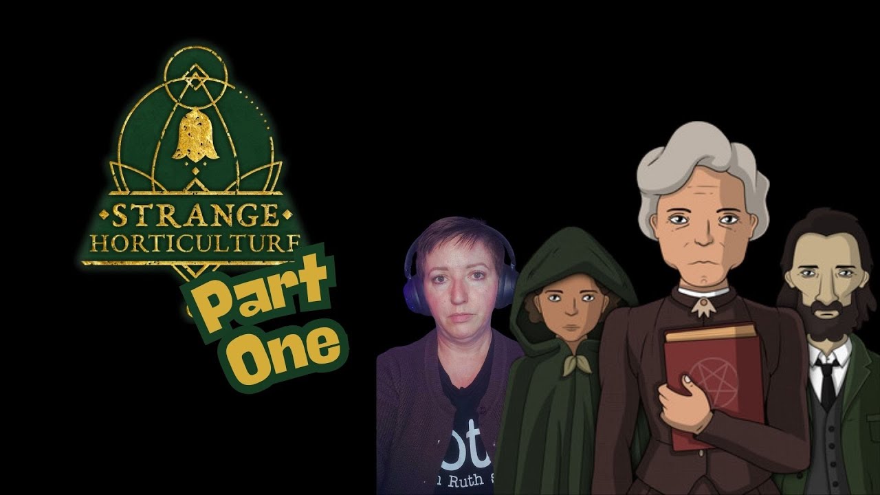 Post Holiday Hangover Stream VOD | Strange Horticulture | Part 1