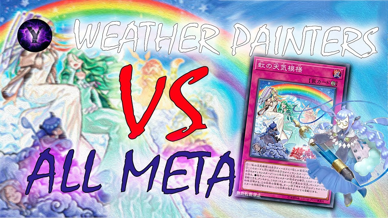 Weather Painters Deck Update Vs All Meta! December 2018