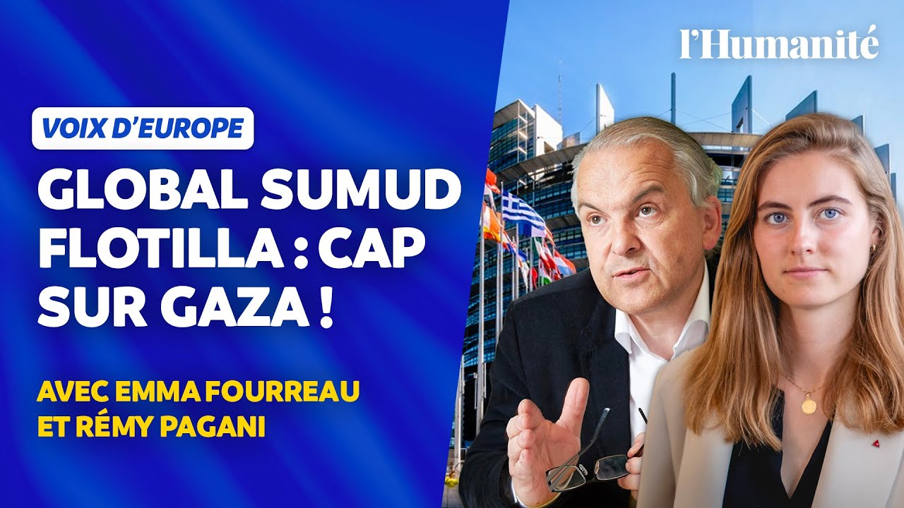 Flottille pour Gaza : l'aide humanitaire attaquée ! (Emma Fourreau et Rémy Pagani)
