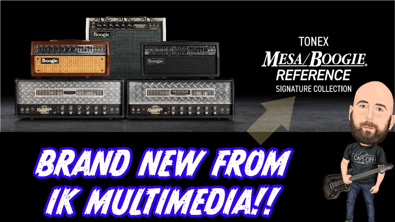 СОВЕРШЕННО НОВОЕ от IK Multimedia: ПОДПИСНАЯ КОЛЛЕКЦИЯ Tonex MESA/BOOGIE REFERENCE