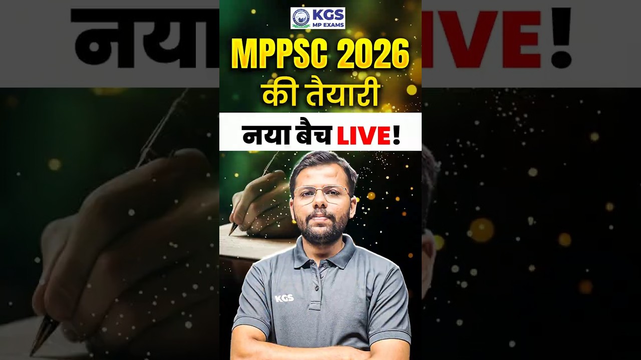 MPPSC 2026 New Live Batch Launched &ndash; Enroll Now!📚 #mppsc2026 #newbatch #mppscpreparation #kgsmpexams
