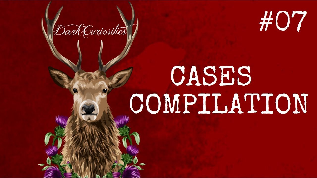CASES COMPILATION #07