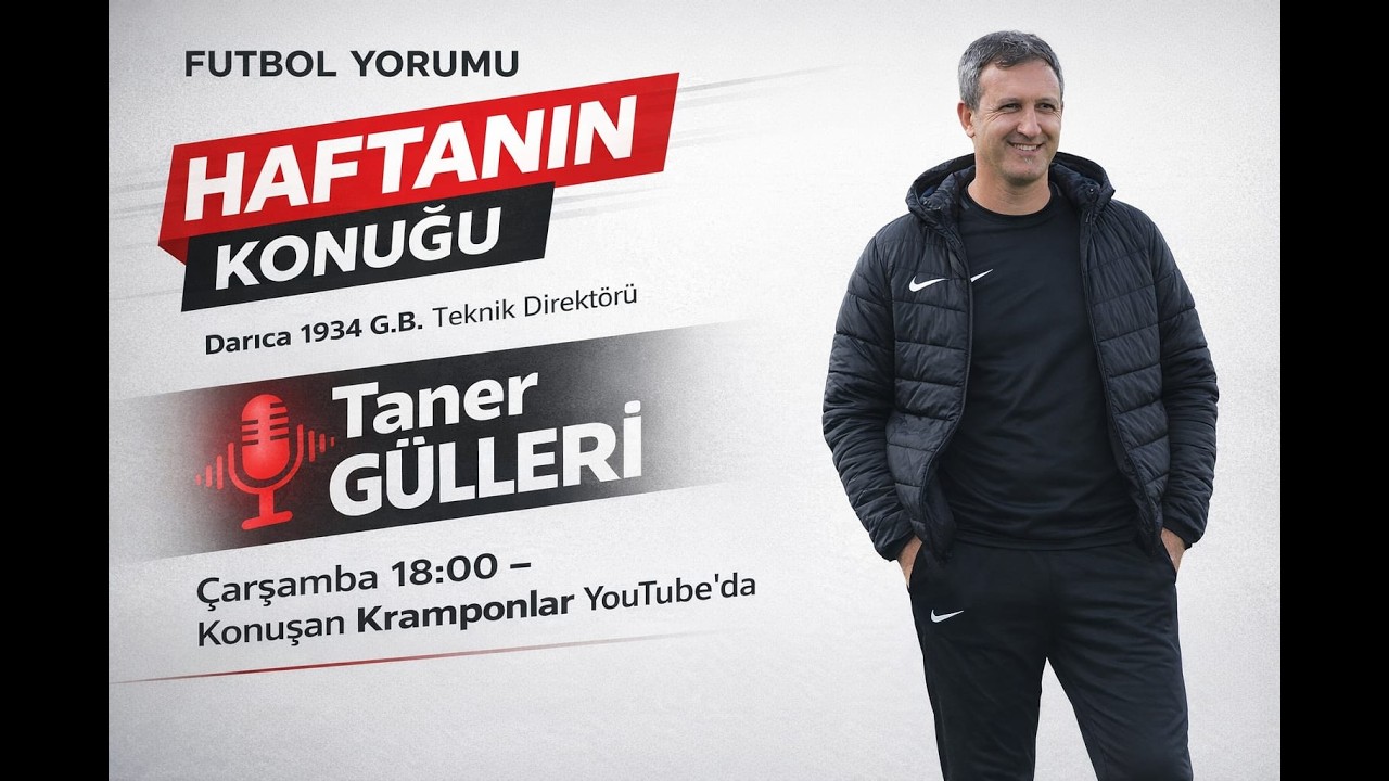 Konuşan Kramponlar Özel Yayını Darıca 1934 Gençlerbirliği Teknik Direktörü Taner GÜLLERİ konuğumuz.