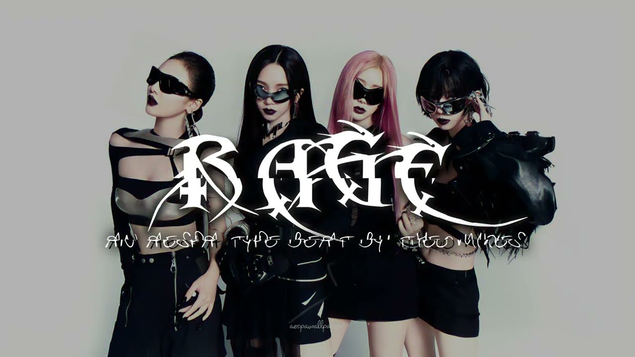 [FREE] aespa Type Beat - 'RAGE'