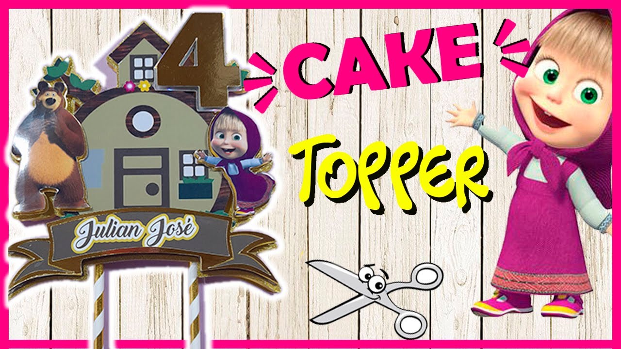 CAKE TOPPER MASHA Y EL OSO cortado con tijera