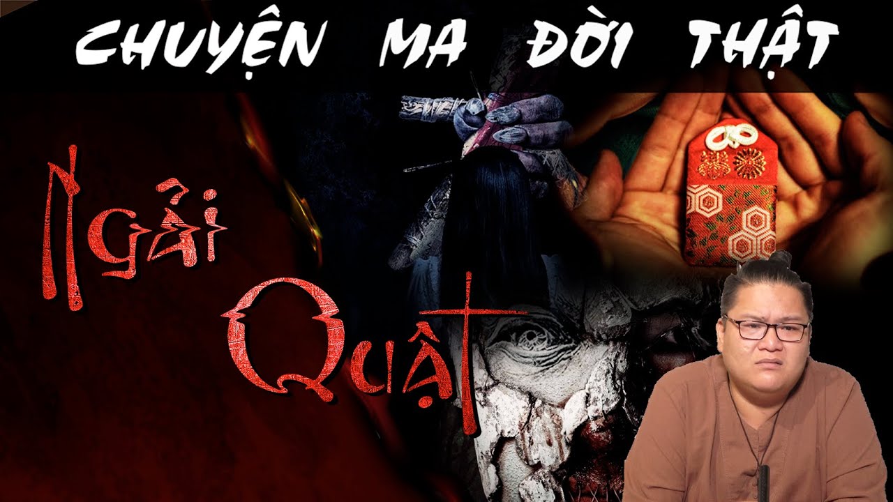 [TẬP 1343] Chuyện Ma Có Thật : NGẢI QUẬT