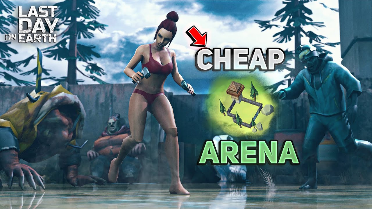 THE CHEAPEST & BEST WAY TO COMPLETE ARENA! UNMODDED GUNS - Last Day on Earth: Survival