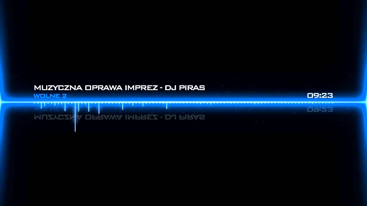 Muzyczna Oprawa Imprez - Wolne 2 - Najlepsze z najlepszych!