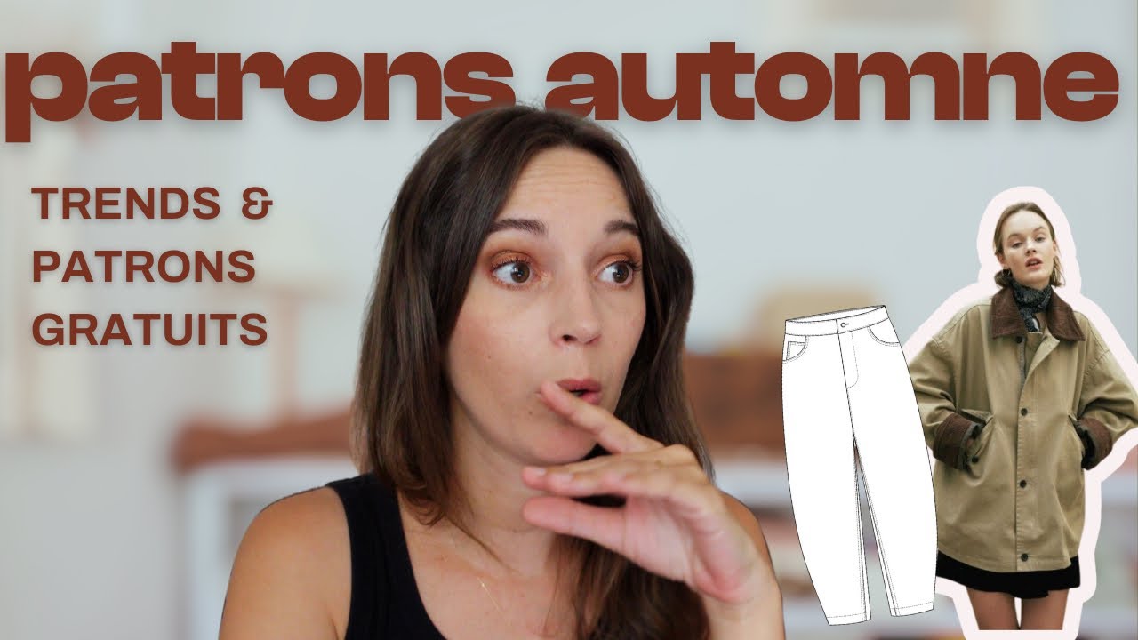 Patrons Tendances Rentrée 🍁 Patrons Gratuits Inclus ✂️
