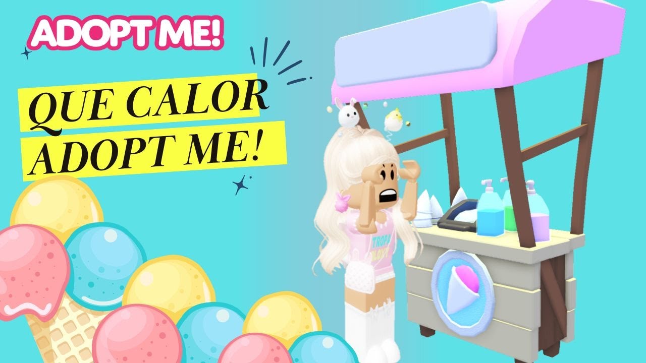 🔥CALOR DE MATAR NO ADOPT ME 🍧NOVA CASA SORVETE