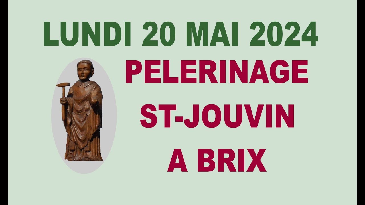 20240520 Pèlerinage St-Jouvin