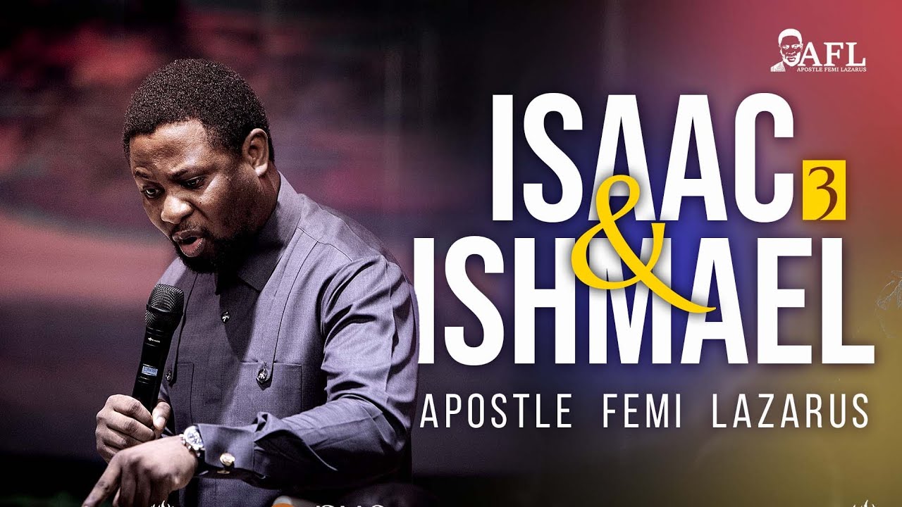 ISAAC AND ISHMAEL 3