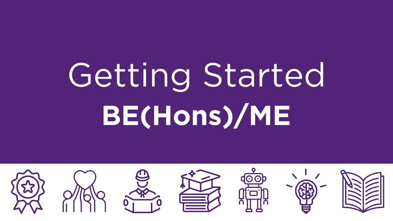 Getting Started: Bachelor of Engineering(Honours)/Master of Engineering