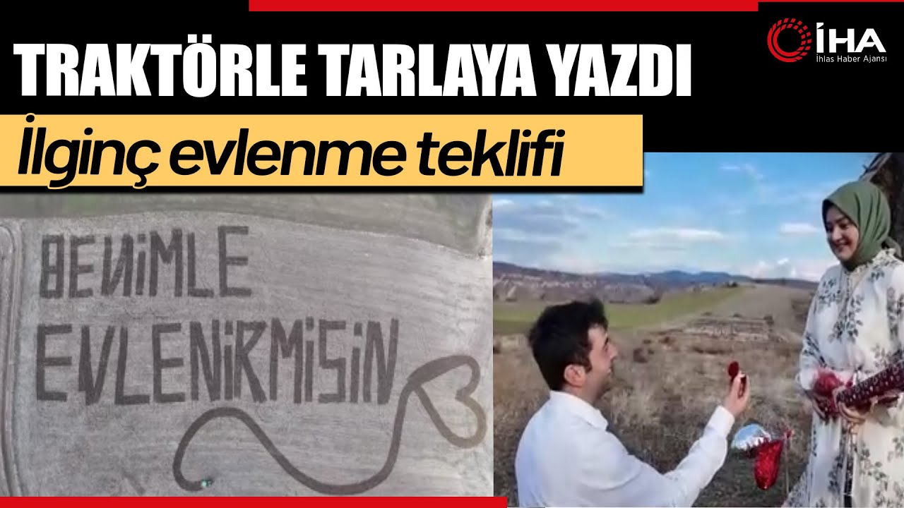 Çorum'da İlginç Evlilik Teklifi