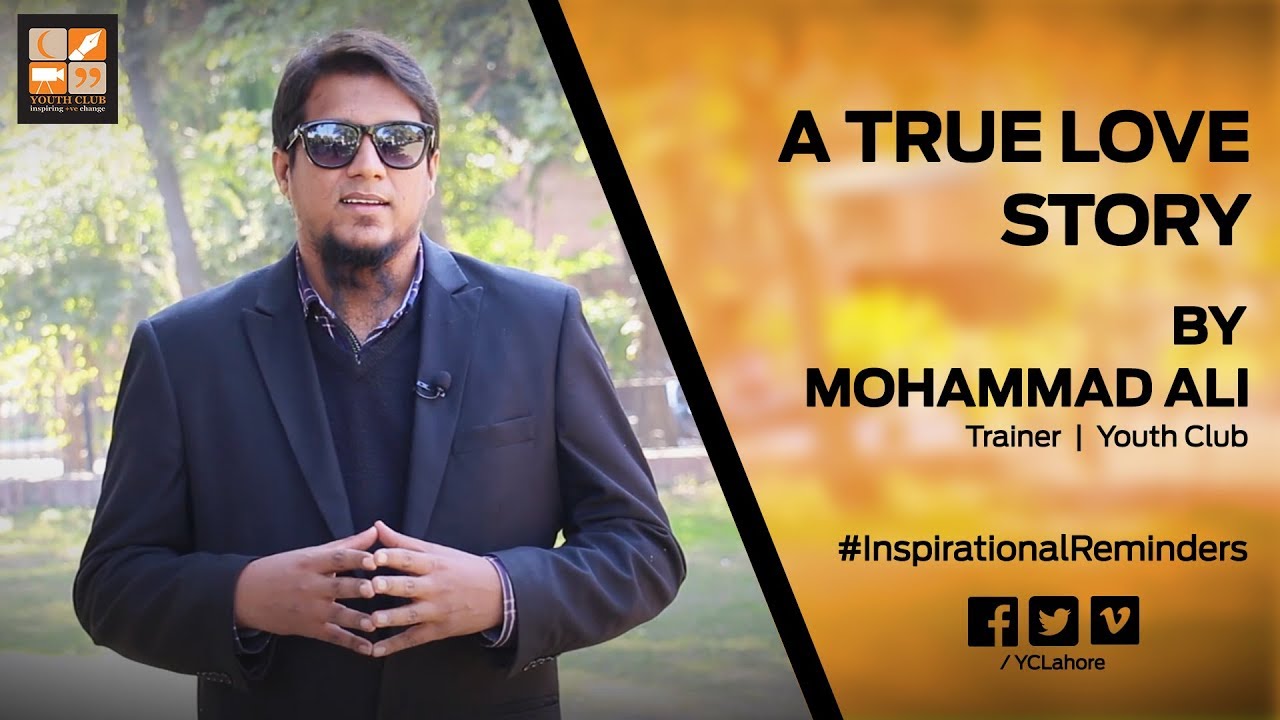 A True Love Story | By Mohammad Ali on Valentines Day