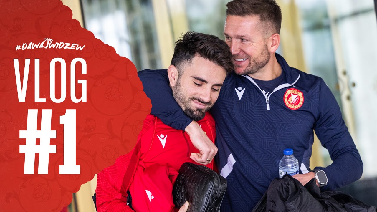 #DawajWidzew! 🇹🇷 #1 | Z KRAINY ŚNIEGU NA ZIELONE BOISKA