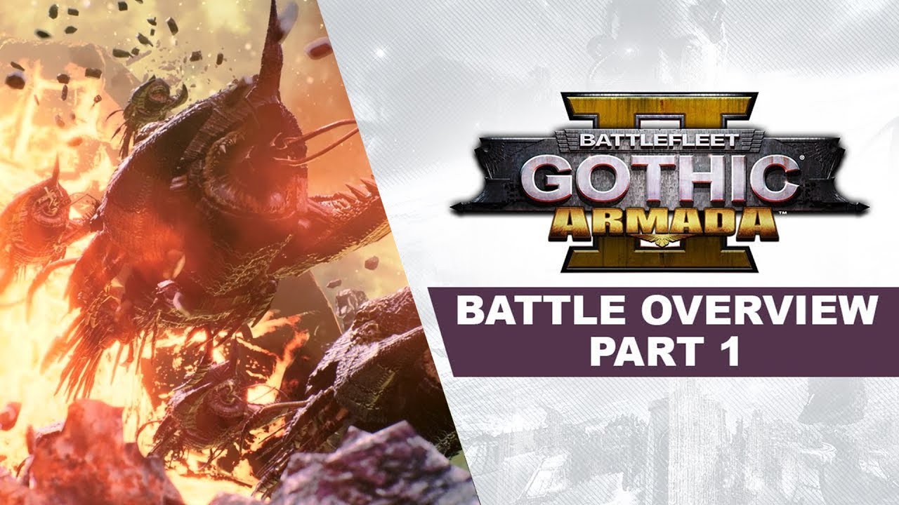 Battlefleet Gothic: Armada 2 - Battle Overview Trailer Part 1