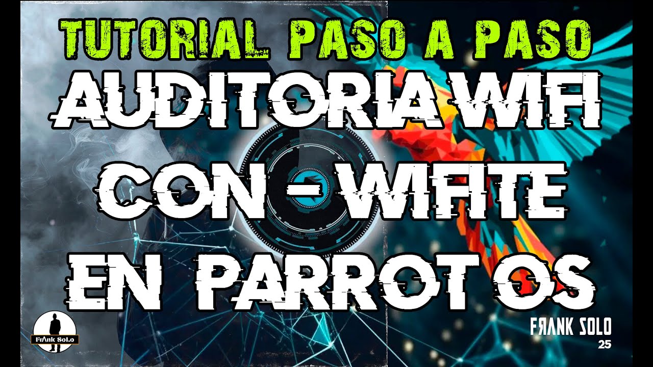 Automatiza tus auditorias wifi con Wifite en Parrot OS. 